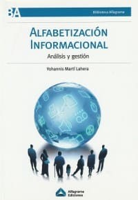Image of Alfabetización informacional:  Análisis y gestion
