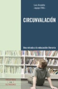 Image of Circunvalación : Una mirada a la educación literaria