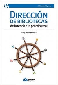 Image of Dirección de bibliotecas:  De la teoría a la practica real