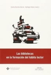 Image of Las bibliotecas en la formación del hábito lector
